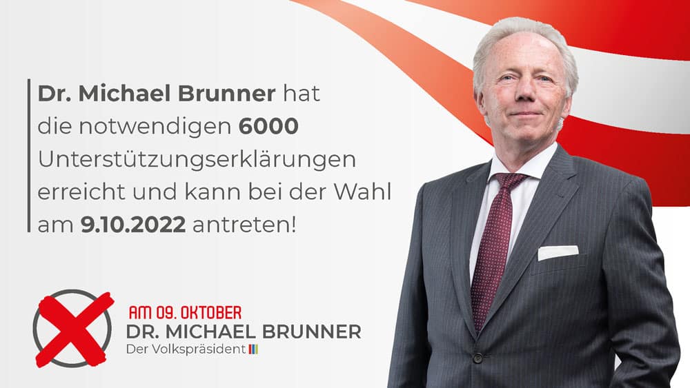 Die Unterstützungserklärungen sind da: Dr. Michael Brunner kandidiert bei BP-Wahl
