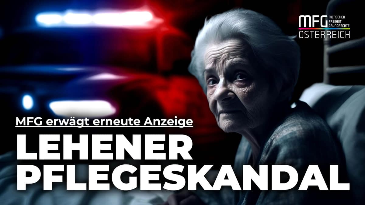 Lehener Pflegeskandal – MFG erwägt nochmalige Anzeige gegen Schellhorn