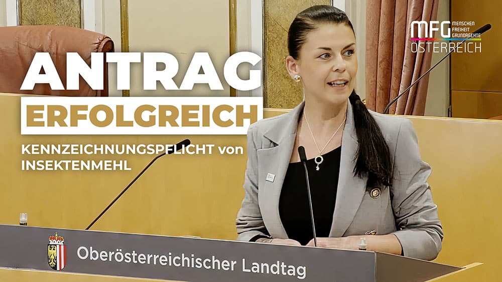 Erfolg für MFG-Initiativantrag: Kennzeichnungspflicht für Insektenmehl in Lebensmitteln