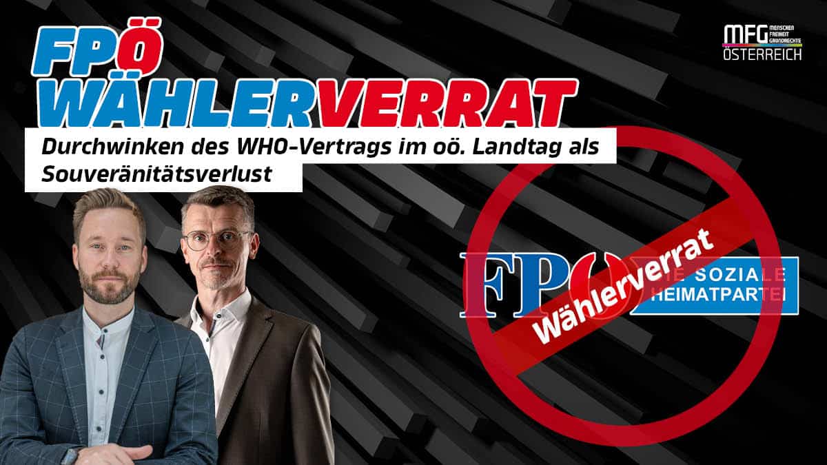 WHO-Pandemievertrag: FPOÖ betreibt einmal mehr Wählerverrat