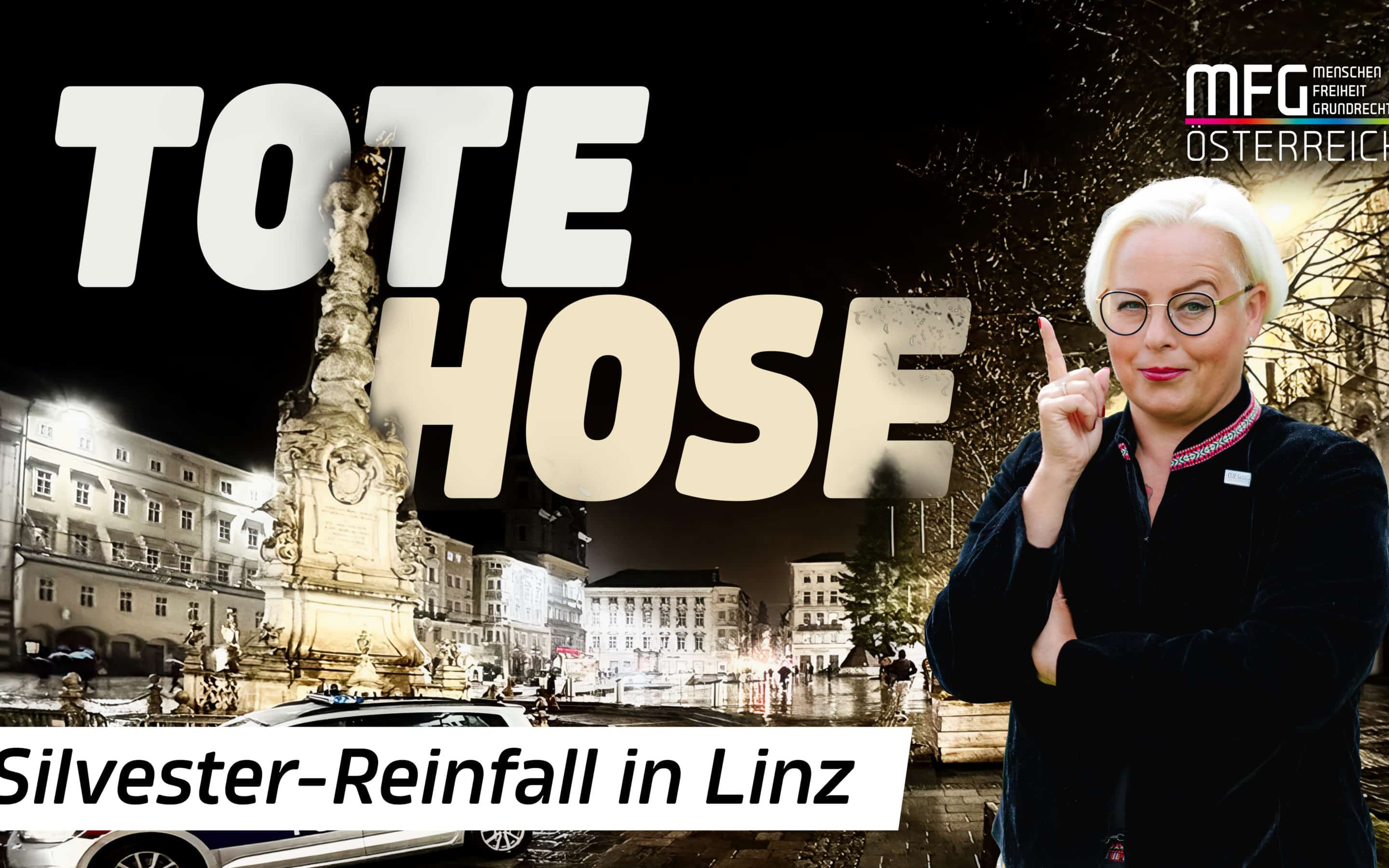 Tote Hose – Silvester-Reinfall in Linz
