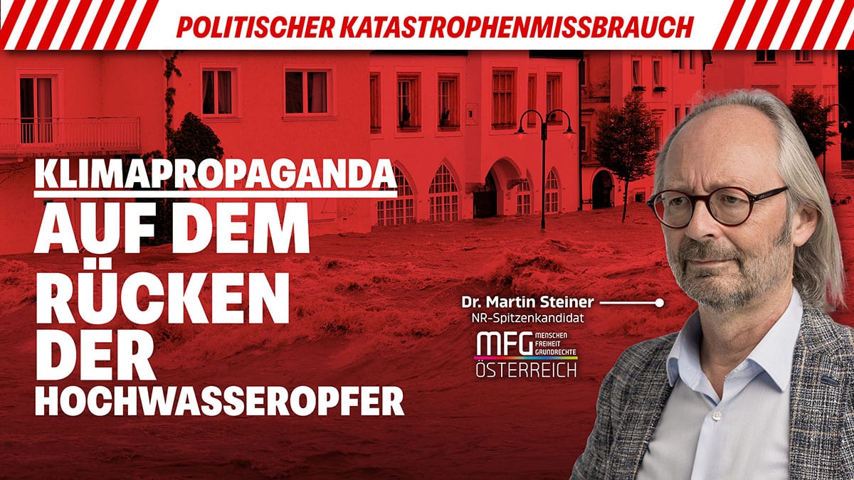 Dr. Martin Steiner: Hochwasserhilfe statt politischer Propaganda
