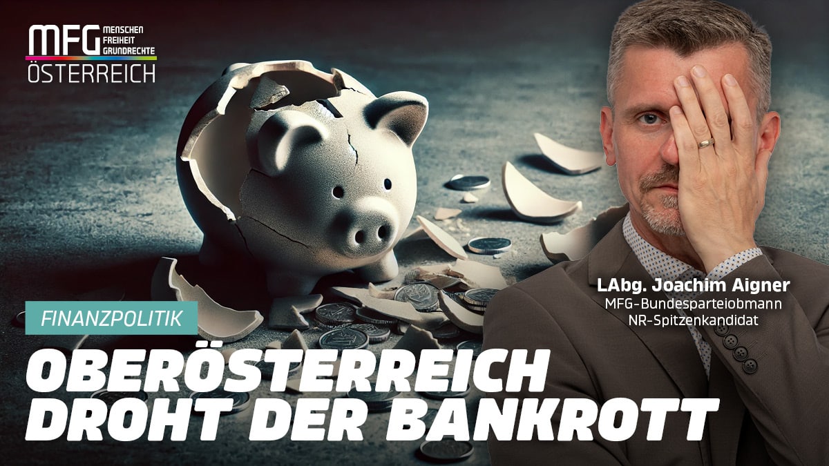 Finanzkrise vorausgesagt: MFG warnte vor dem drohenden Bankrott des Landes OÖ