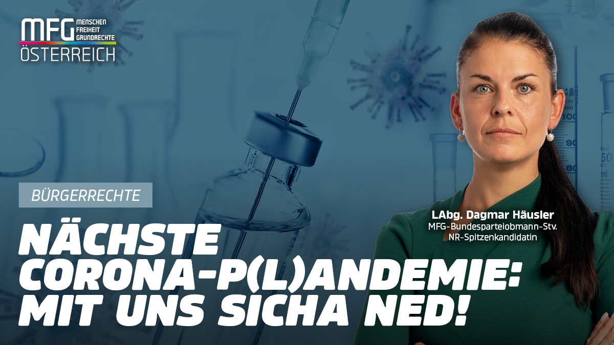 MFG: „Nächste P(l)andemie? Mit uns SICHA NED!“