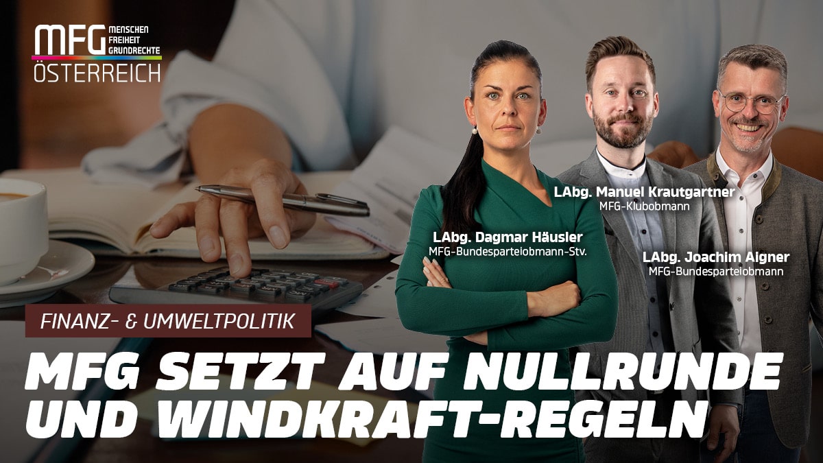 Politikergehälter einfrieren, Bürger entlasten: MFG fordert Solidarität von der Politik