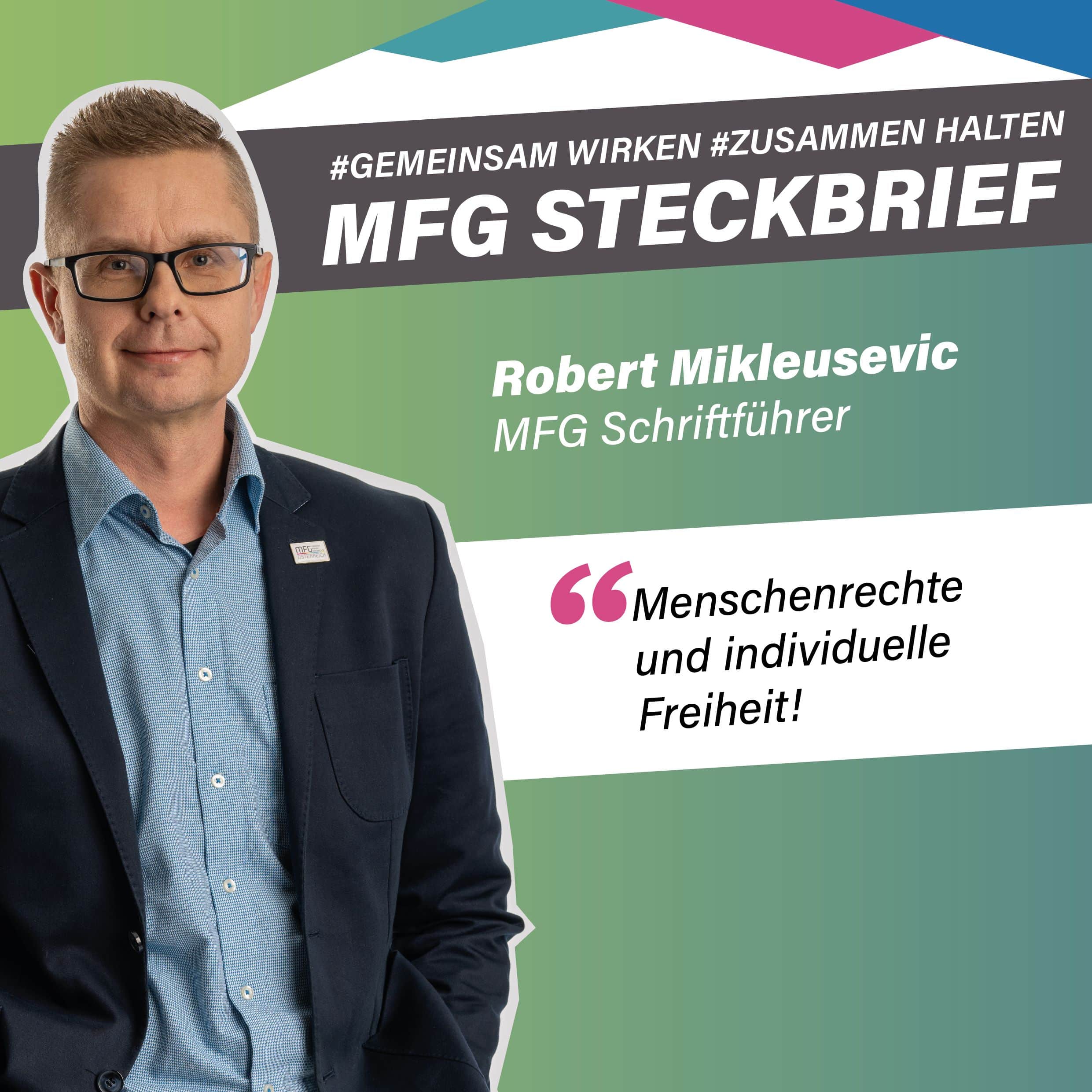 MFG TEAM SALZBURG STELLT SICH VOR! Schriftführer Robert Mikleusevic